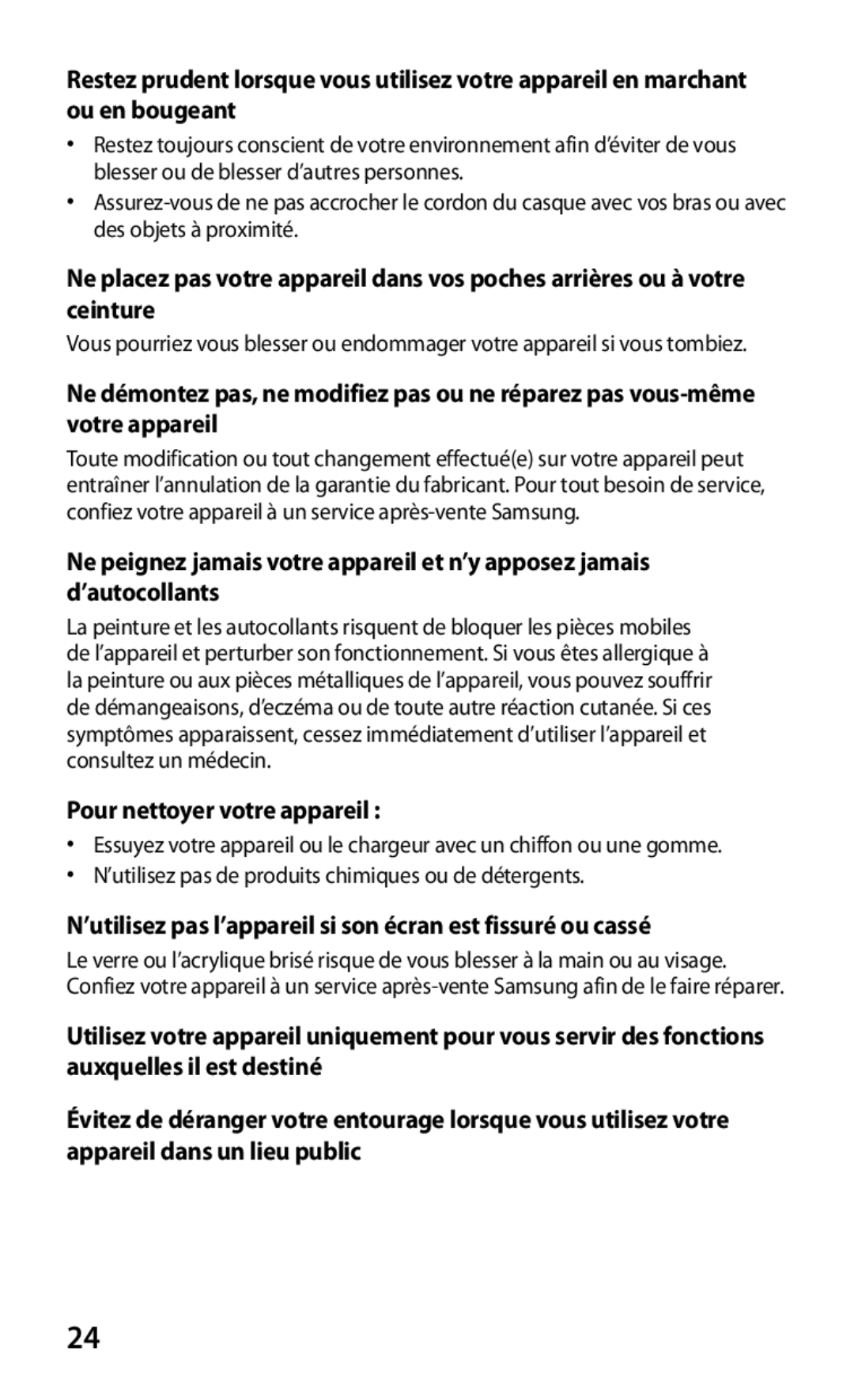 Samsung GT-P5100TSAXEF manual Pour nettoyer votre appareil , ’utilisez pas l’appareil si son écran est fissuré ou cassé 